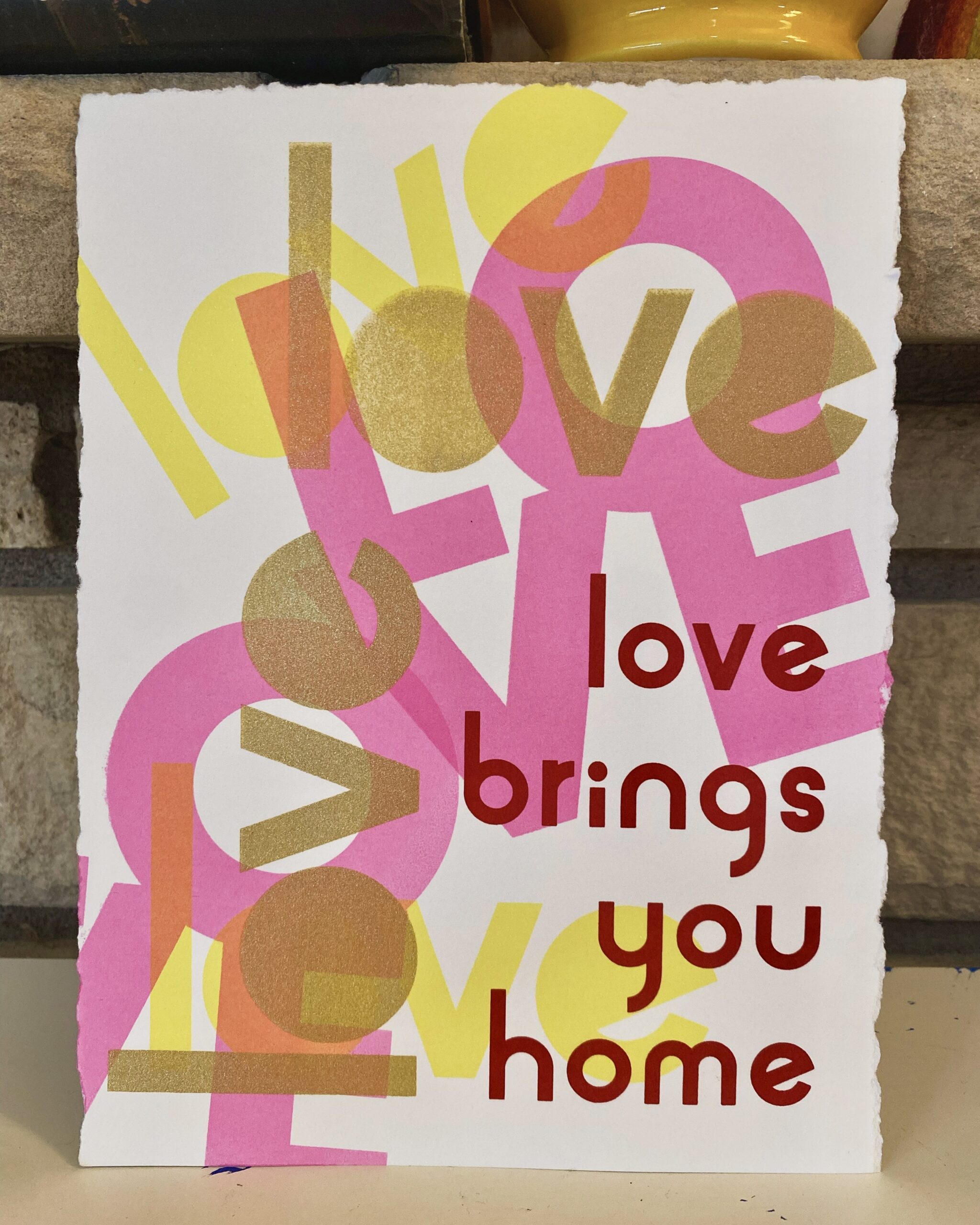 Love brings you home.